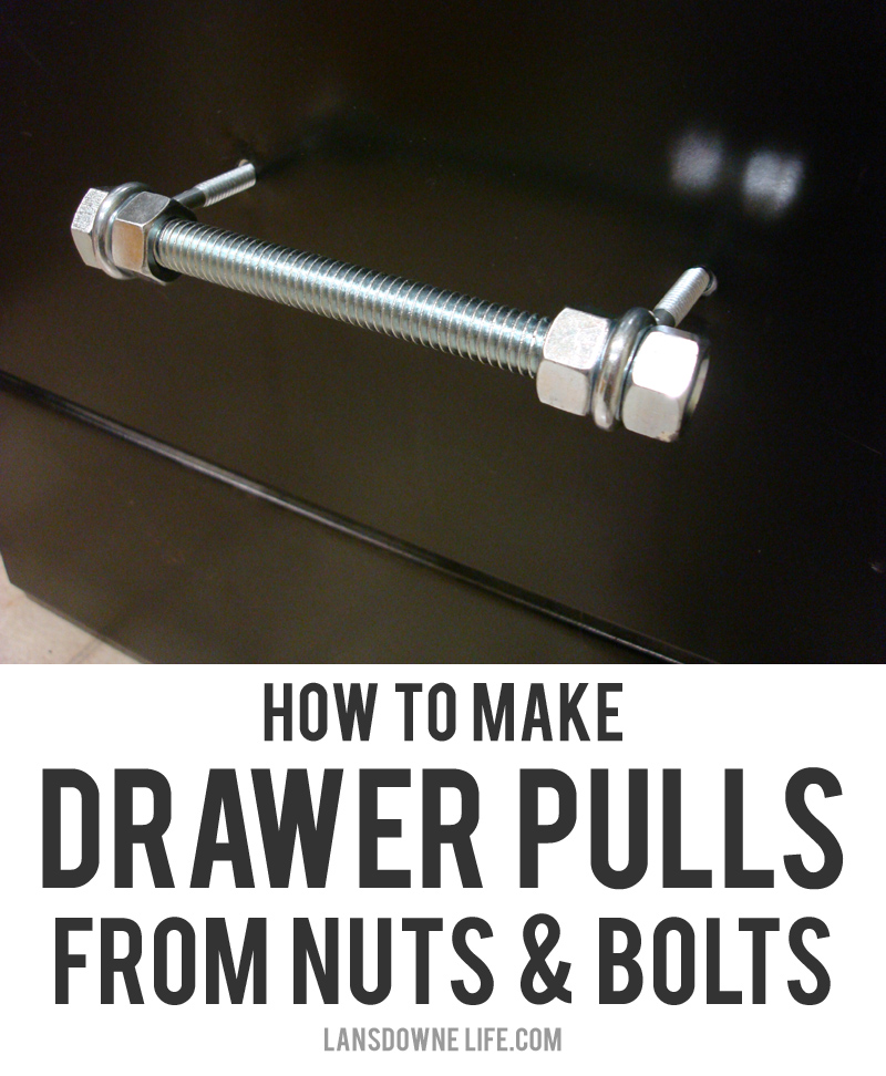 How to make drawer pulls from nuts and bolts