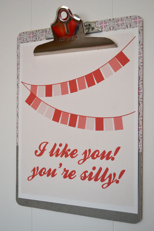 I like you! You're silly! Free printable artwork