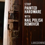 Strip painted hardware with nail polish remover