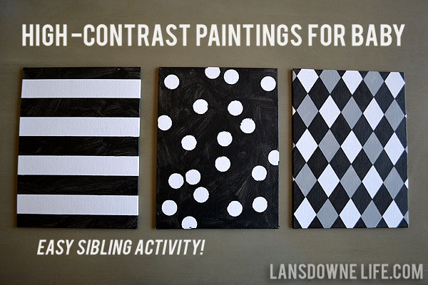 Stimulating high contrast paintings for baby - Lansdowne Life
