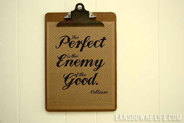 FREE Printable: Perfect is the enemy of the good